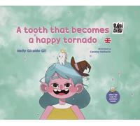 A TOOTH THAT BECOMES A HAPPY TORNADO | Nelly Giraldo Gil