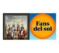 A tope amb la vida + Fans del sol