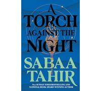 A Torch Against the Night: A captivating action adventure fantasy novel: Book 2 (Ember Quartet)