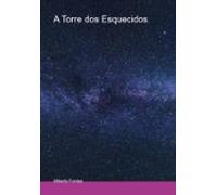A Torre Dos Esquecidos (ebook)