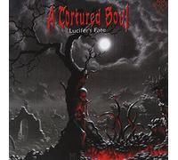 A Tortured Soul - Lucifer's Fate