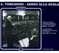 A. Toscanini - Addio Alla Scala