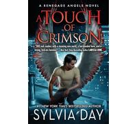 A Touch of Crimson: 1 (Renegade Angels)