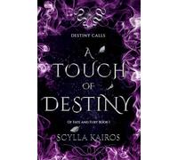 A Touch of Destiny