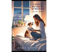 A Touch of Drama at Bedtime: A Short Story Collection (A Little Crime and Drama at Bedtime)