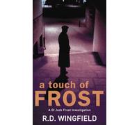 A Touch Of Frost: (DI Jack Frost Book 2) (DI Jack Frost, 2)