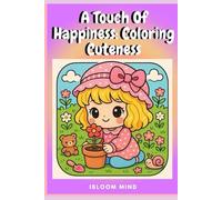 A Touch of Happiness: Coloring Cuteness