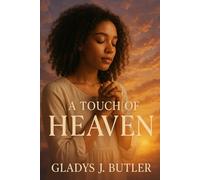 A Touch of Heaven: A Shifter Romance of Fated Mates and Hidden Secrets
