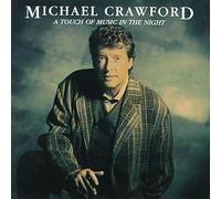 A Touch of Music in the Night by Crawford, Michael [Music CD]