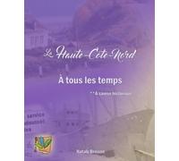 À tous les temps: **À saveur historique