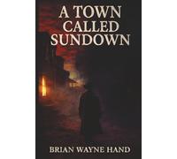 A Town Called Sundown