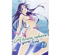 A town where you live (Vol. 19)