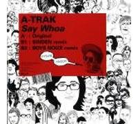 A-Track - Say Whoa