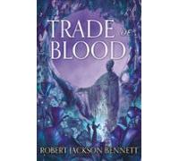 a trade of blood