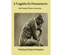 A Tragédia Do Pensamento (ebook)