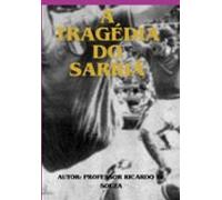 A Tragédia Do Sarriá (ebook)