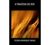 A Tragédia Do Ser (ebook)