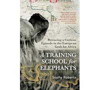 A Training School for Elephants