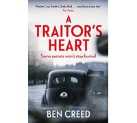 A Traitor's Heart: A Times 'Best New Thriller 2022' (A Revol Rossel thriller)