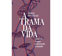 a trama da vida