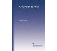A traveler at forty