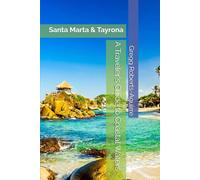 A Traveler's Guide to Coastal Waters: Panache Santa Marta & Tayrona