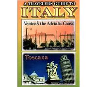 A Travelers Guide to Italy: Venice & the Adriatic Coast / Toscana [USA] [DVD]