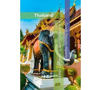 A Traveler's Guide to Thailand's Hidden Gems: Panache Thailand: 6 (Asian Countries)