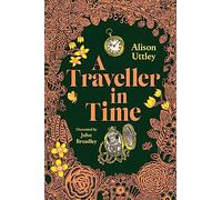 A Traveller in Time – Edición ilustrada