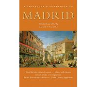 A Traveller's Companion to Madrid (Interlink Traveller's Companions)