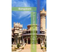 A Traveller's Guide Bangalore: Panache Bangalore (Asia with Panache)