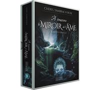 A travers le miroir de l'âme: Cartes oracle, avec 52 cartes