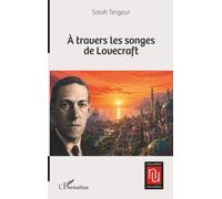 À travers les songes de Lovecraft (Nouvelles Nouvelles)