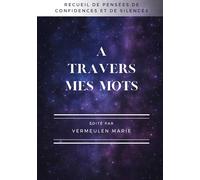 A travers mes mots