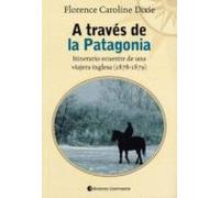 A Través De La Patagonia