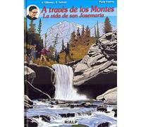 A Traves De Los Montes. Vida De San Jose: La vida de san Josemaría (Religión. Infantil)