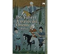 A través del Oriente: Ríhla (Alianza Literaria (AL))