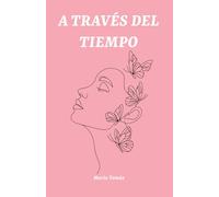 A través del tiempo