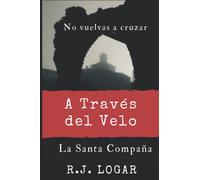 A Través del Velo: La Santa Compaña