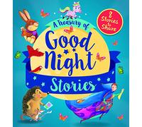 A Treasury of Good Night Stories: Eight Stories to Share (Storytime)