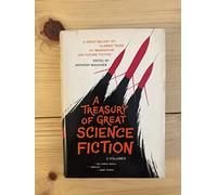 A Treasury Of Great Science Fiction Vol 1