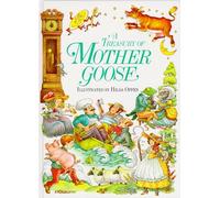 A Treasury Of Mother Goose