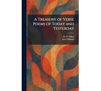A Treasury of Verse Poems of Today and Yesterday
