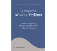 A Treatise on Advaita Vedanta: English Translation of Vicaracandrodaya of Pandit Pitambar