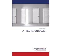 A TREATISE ON MCDM