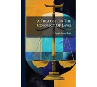 A Treatise On The Conflict Of Laws
