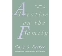 A Treatise on the Family: Enlarged Edition