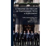 A Treatise on the Law of Partnership, With a Supplement
