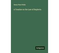 A Treatise on the Law of Replevin