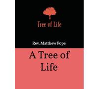 A Tree of Life (A Biblical Carol: The Twelve Days of Christmas)